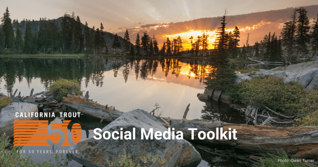 CalTrout 50th Anniversary Social Media Toolkit