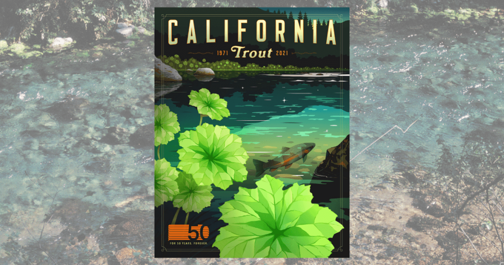 From the Artist: CalTrout’s 50th Anniversary Print