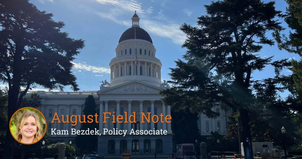 Field Note: Advocating (in person) for California’s Natural Resources