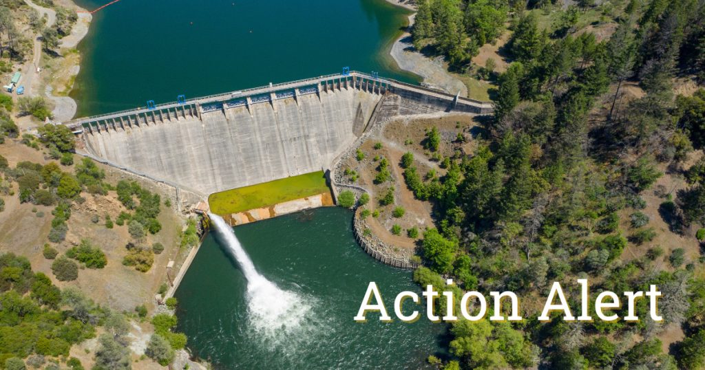 Action Alert: Tell PG&E To Urgently Remove Eel River Dams